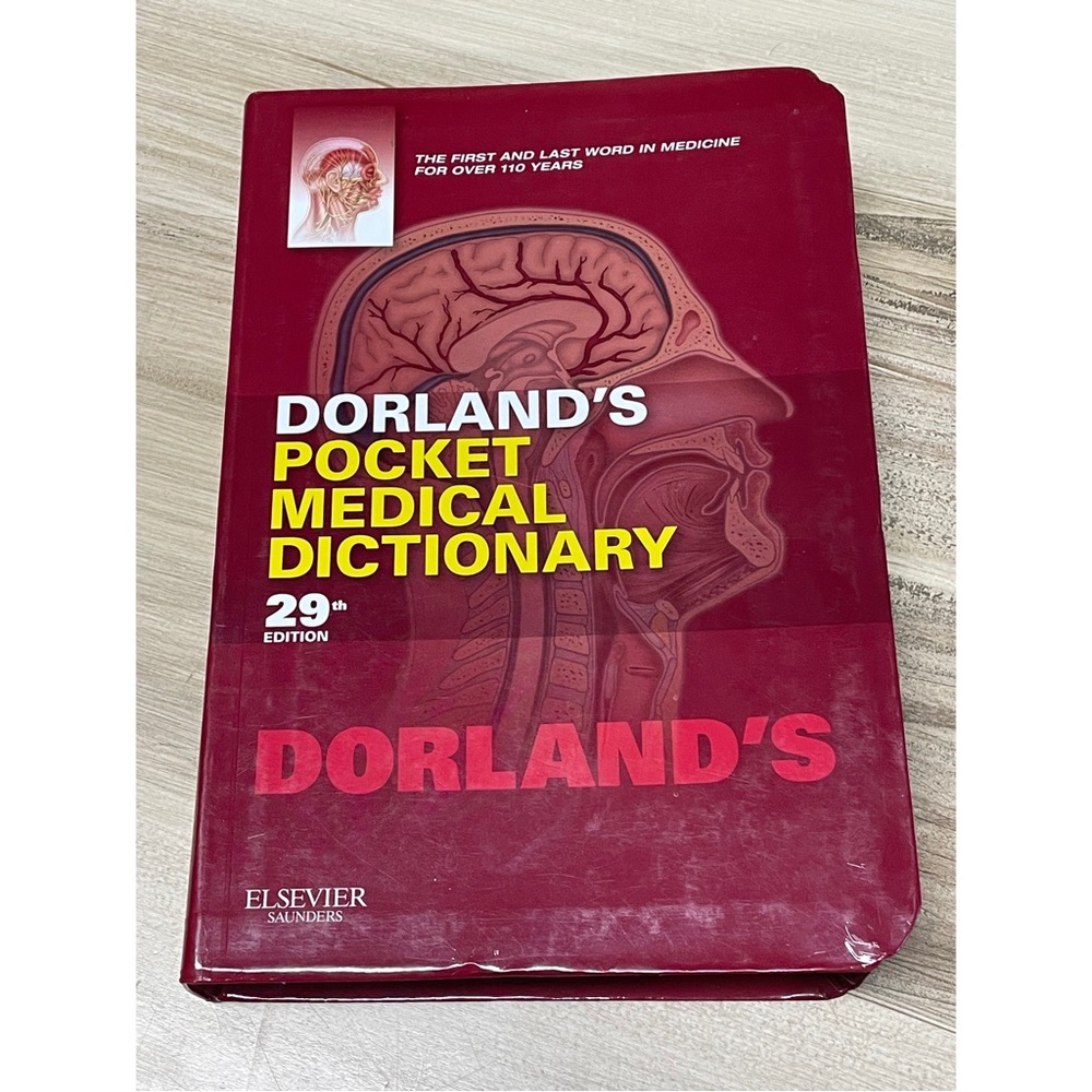 Dorland's Pocket Medical Dictionary 29th Edition 2013